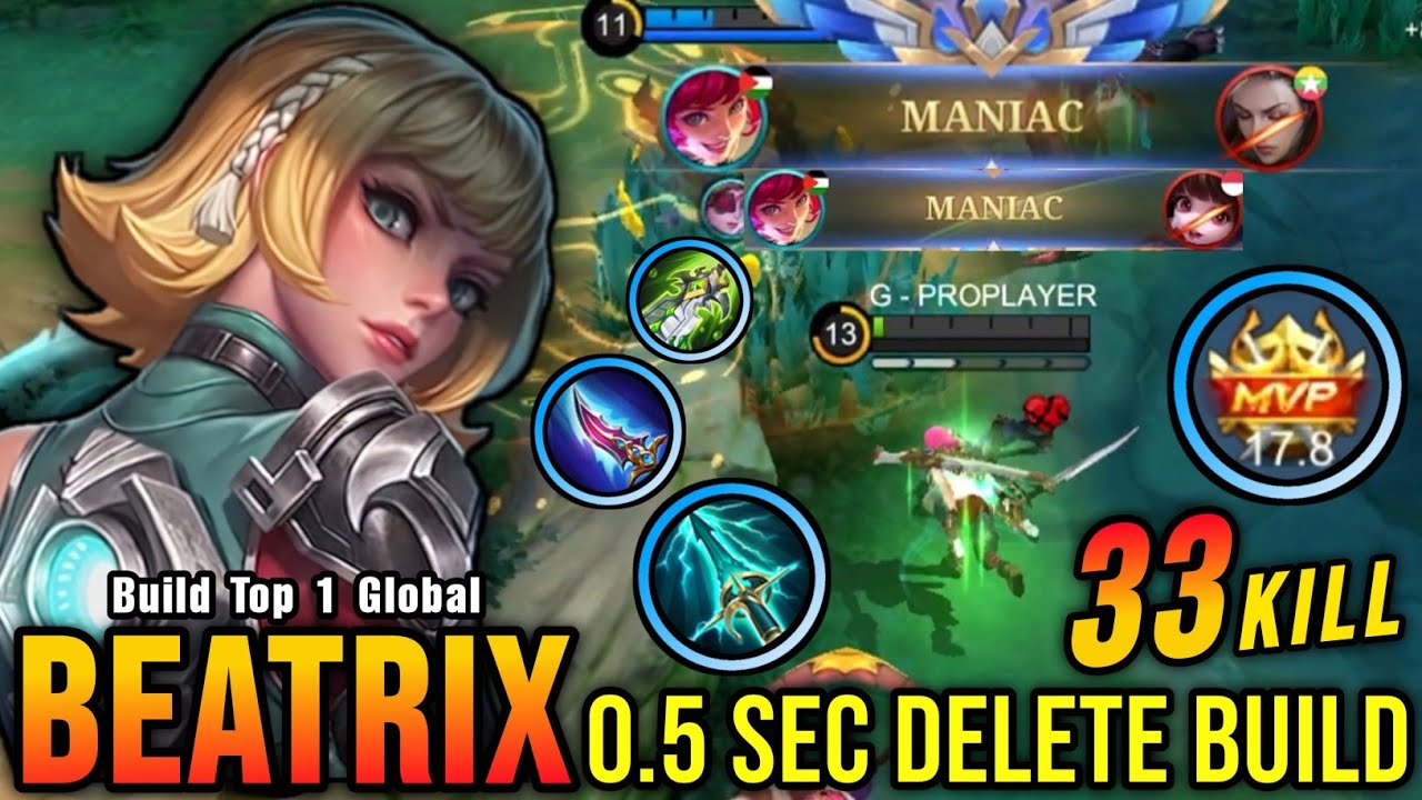 33 Kills + MANIAC!! MVP 17.8 Points Beatrix 0.5 Sec Delete Build - Build Top 1 Global Beatrix ~ MLBB
