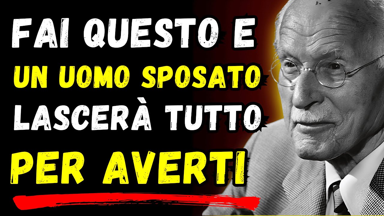 Fai QUESTO e un uomo sposato lascer&agrave; tutto pur di averti | Carl Jung