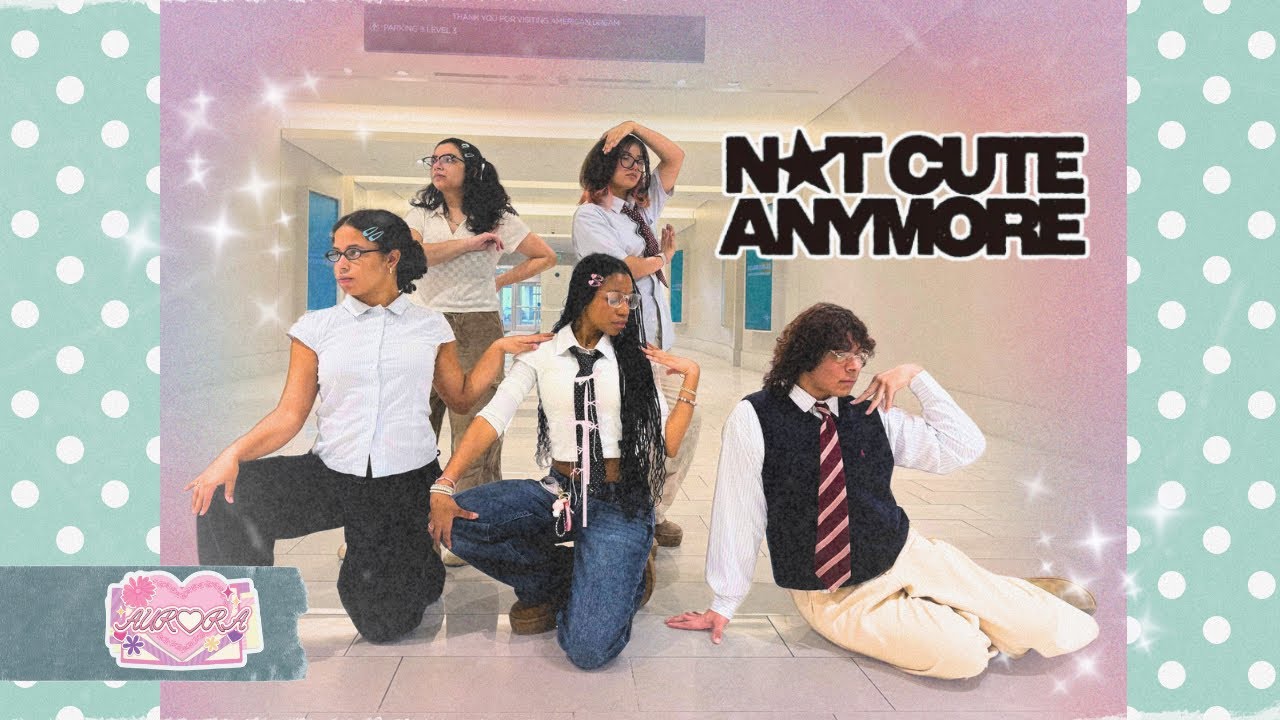 [KPOP IN PUBLIC] NOT CUTE ANYMORE by ILLIT | Dance Cover by Aur♡ra