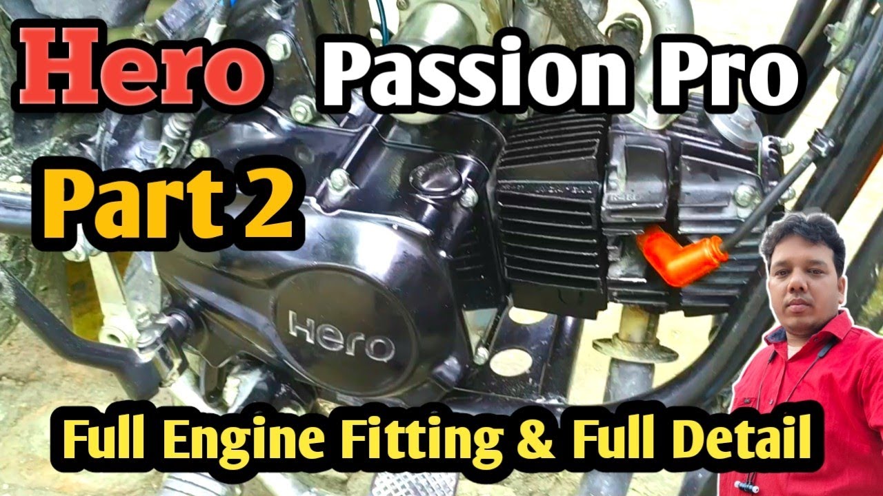 Hero Passion Pro 🏍️ Full Engine Fitting information || Part (2) संपूर्ण जानकारी 💁 SONU MASTER TECH