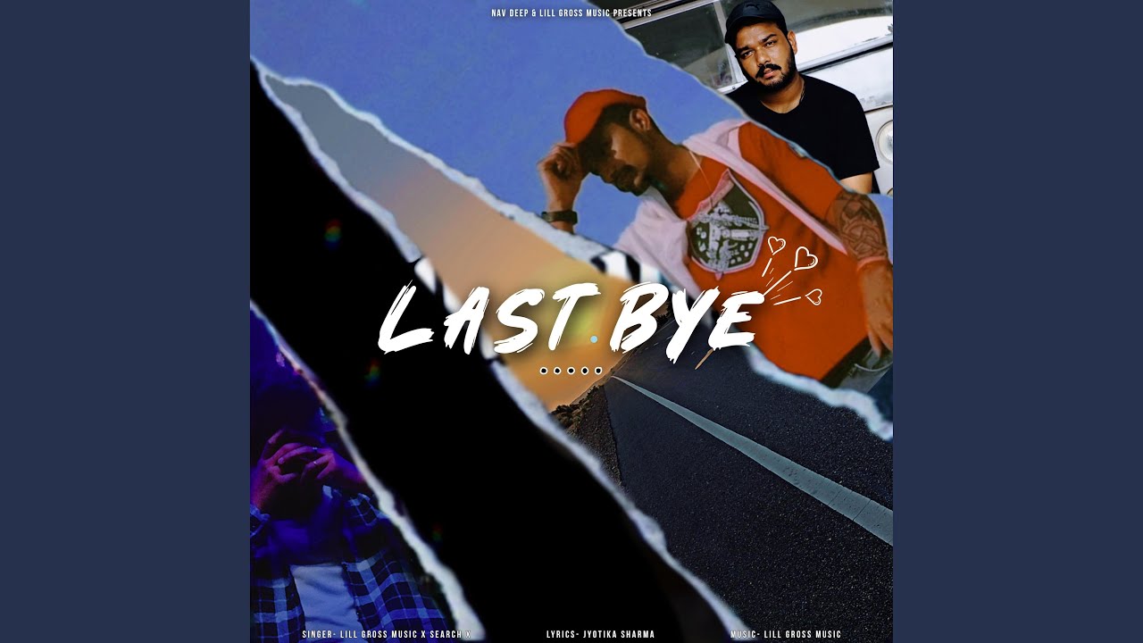 Last Bye (feat. Search X)