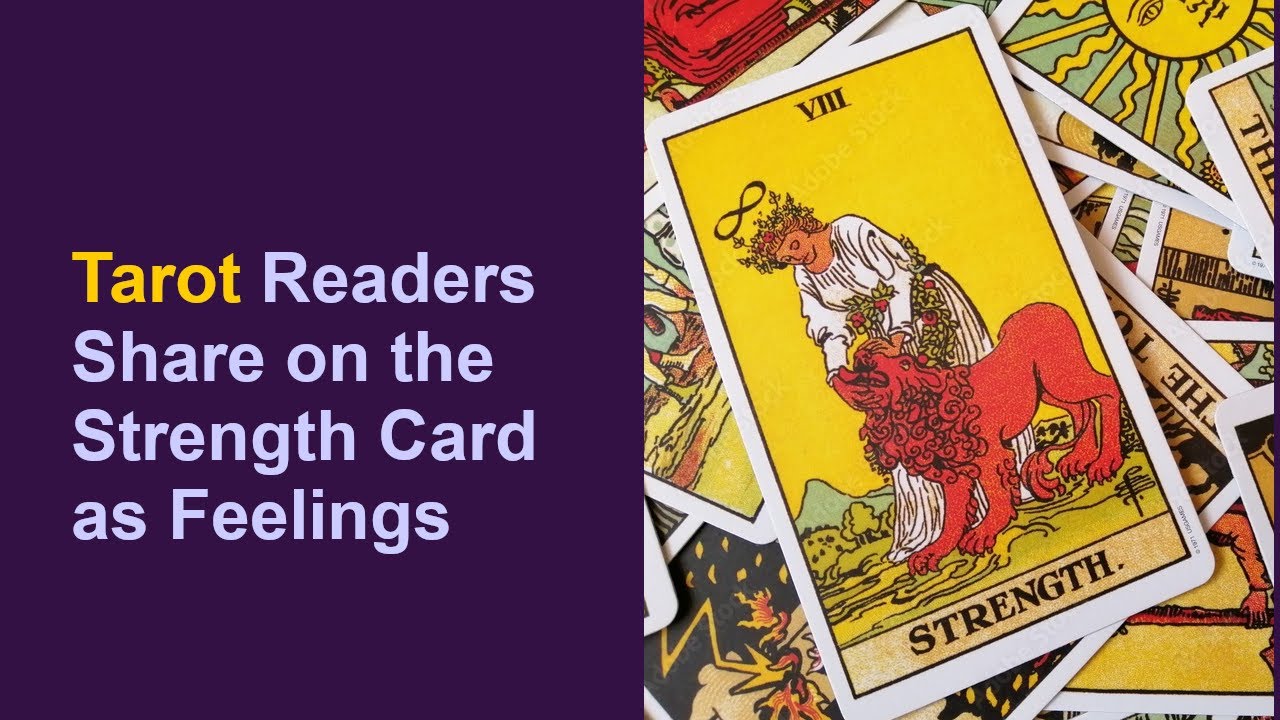 Strength Tarot Card As Feelings