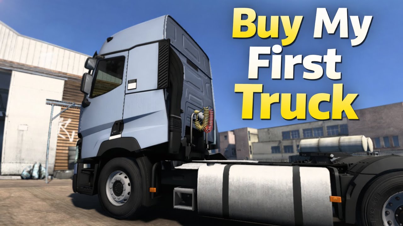 Euro Truck Simulator - Buy My First Truck