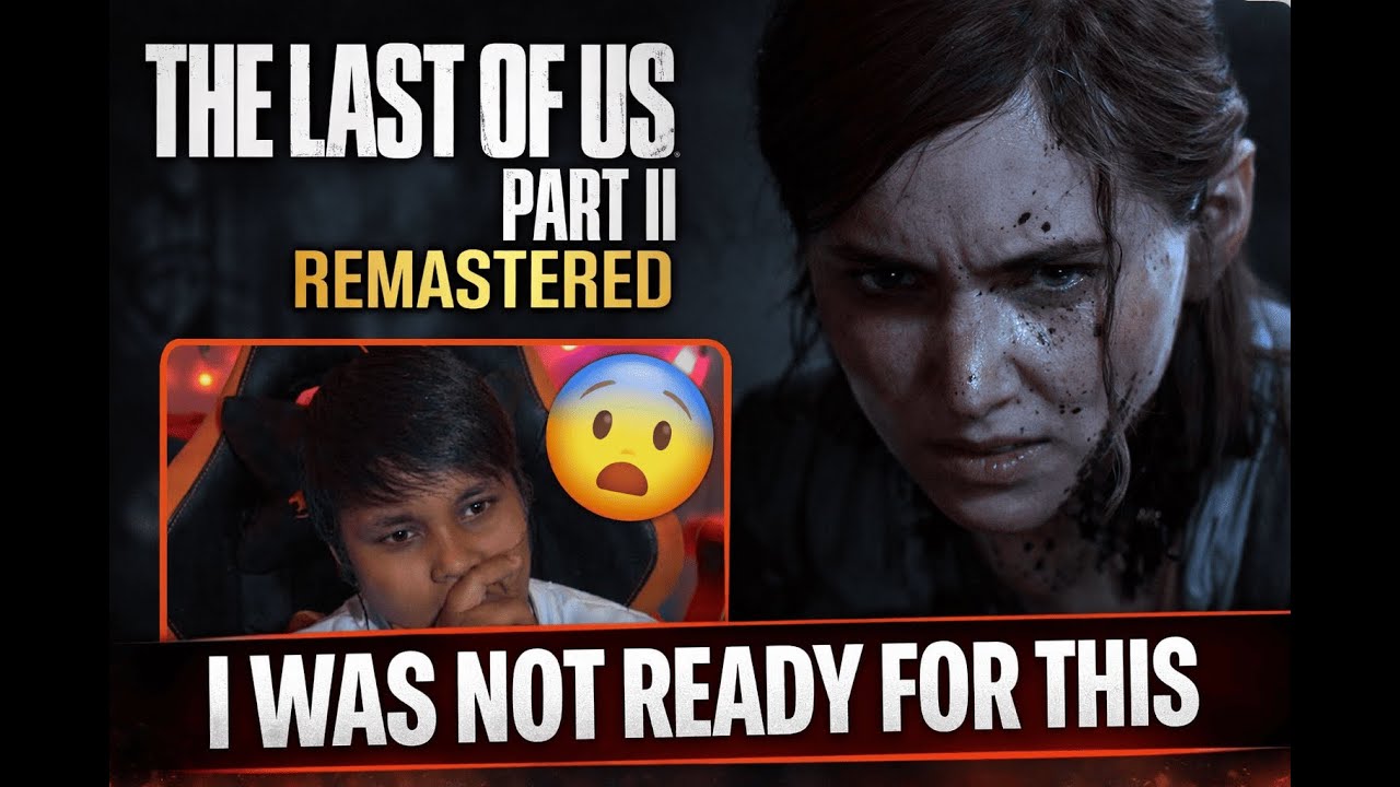 I Was NOT Ready for This… | The Last of Us Part II Remastered – Playthrough