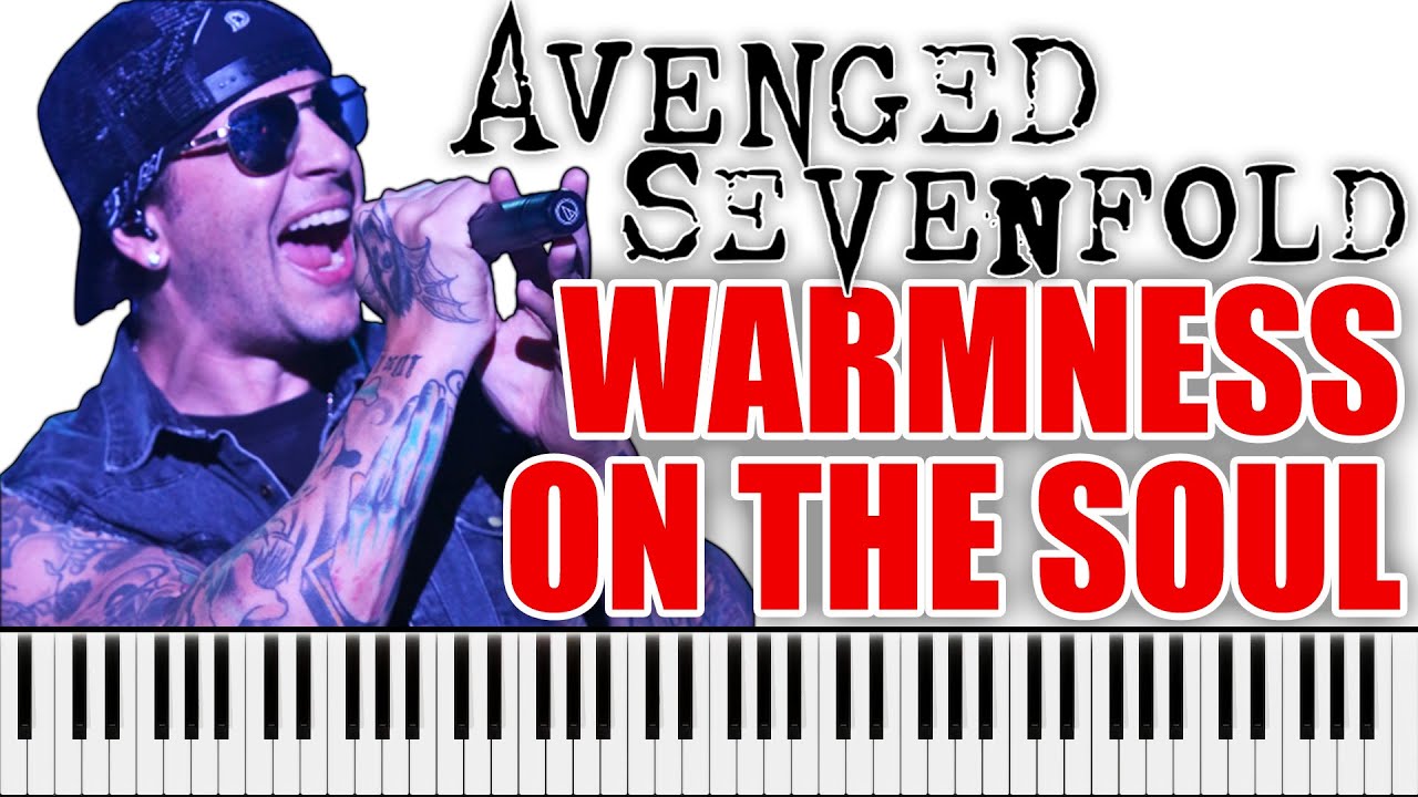 AVENGED SEVENFOLD - Warmness On The Soul | PIANO COVER (M. Shadows' vocals)