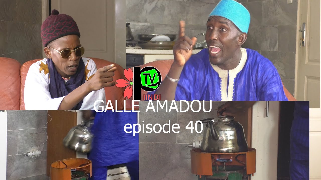 GALLE AMADOU SAISON 2 EPISODE 40