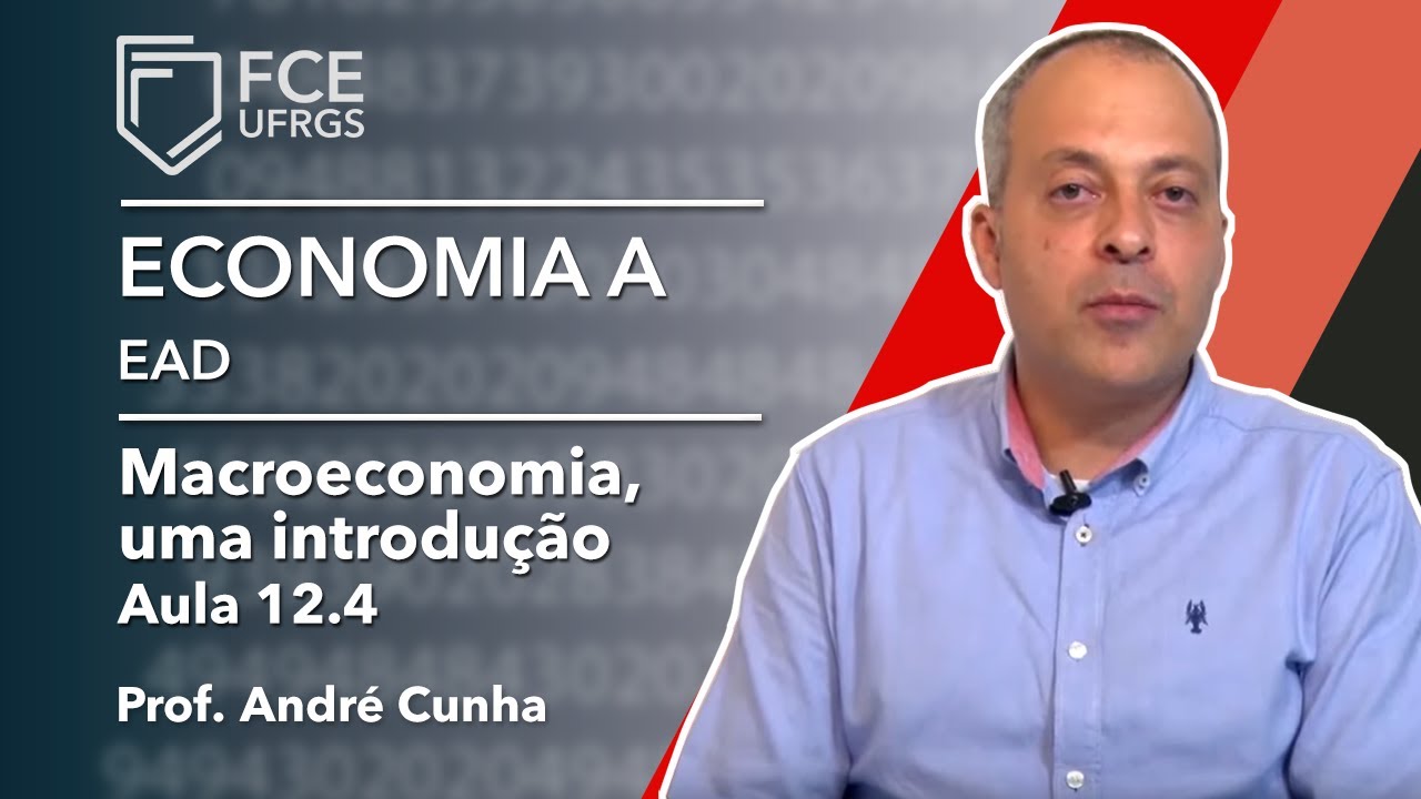 12.4. Macroeconomia, uma introdução