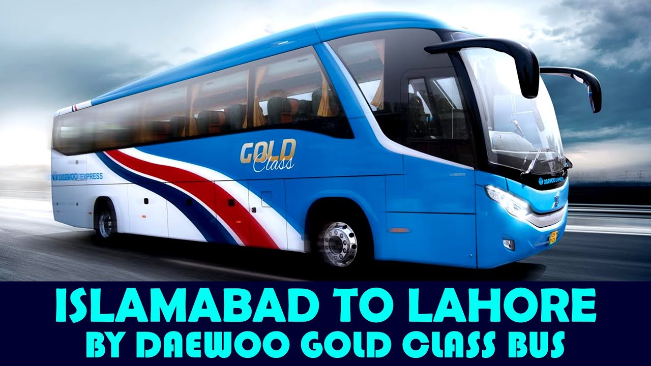 Islamabad To Lahore By Daewoo Gold Class Bus | Bus Review | Travelling By Road To Lahore | Motorway