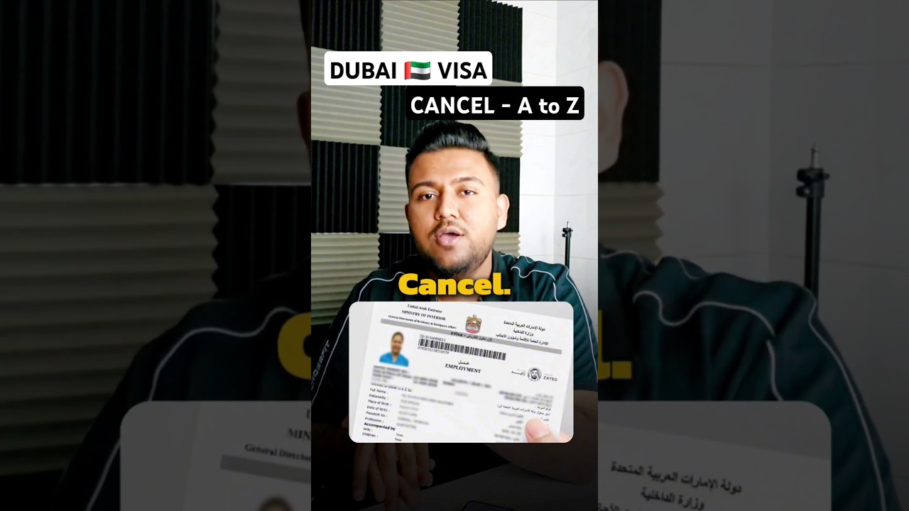 Dubai Employment Visa Cancellation 🇦🇪