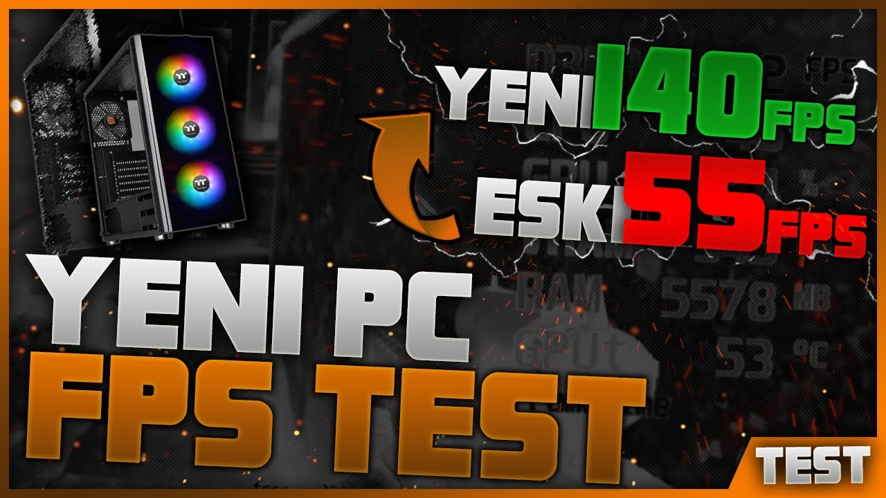 BEKLENEN VİDEO HEDİYE GELEN BİLGİSİYARIN FPS TESTLERİ