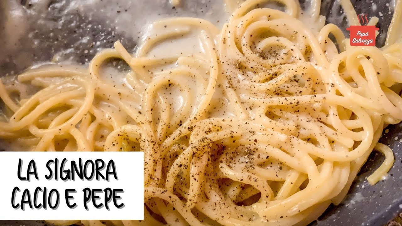 LA SIGNORA CACIO E PEPE fatta come si deve