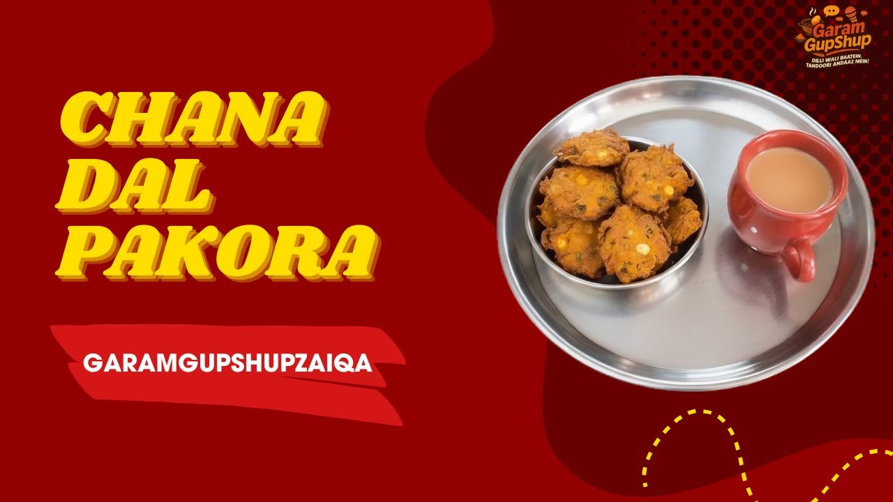 Chana Dal Pakora Recipe | Crispy & Spicy Pakode | Garam Gupshup Zaiqa
