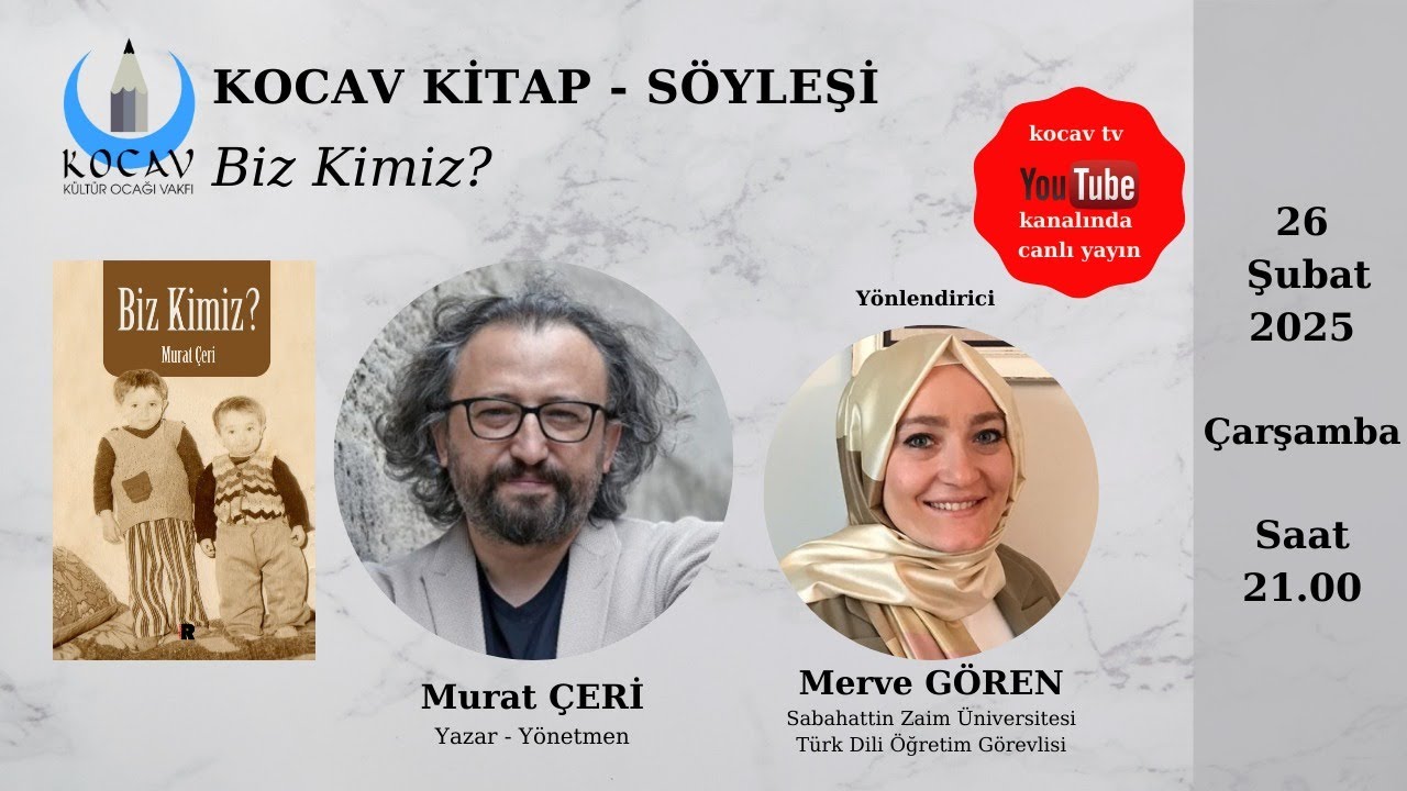 KOCAV KİTAP-SÖYLEŞİ | BİZ KİMİZ