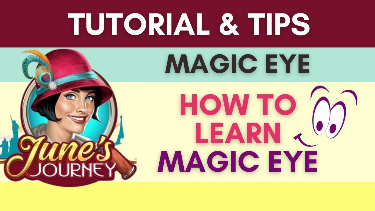 June&rsquo;s Journey Game Tips | 👀 How to Learn Magic Eye technique for Spot the Difference