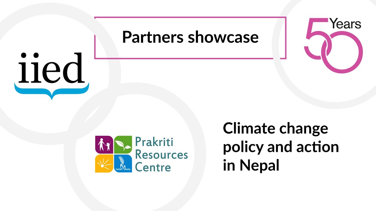 Prakriti Resources Centre: Climate change policy and action in Nepal