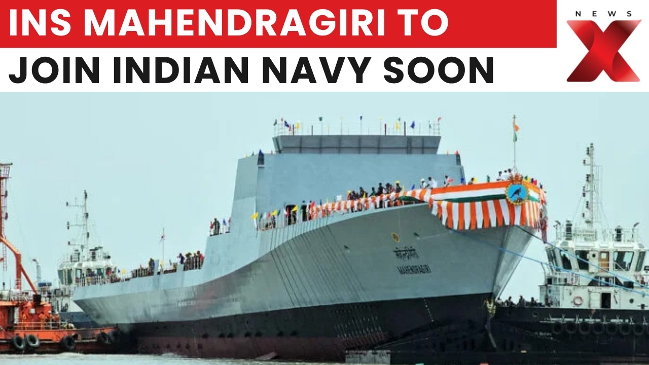 INS Mahendragiri To Be Commissioned On July 11, Boosting Indian Navy | Latest News | NewsX