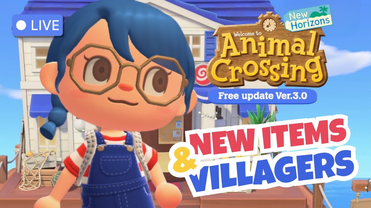 3.0 Update | New Items & Villagers 🏩 Animal Crossings: New Horizons