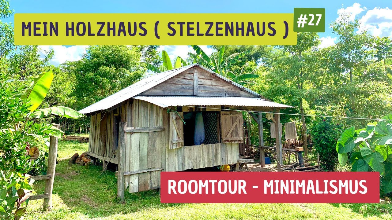 #27 Holzhaus - Fruchtoase Paraguay
