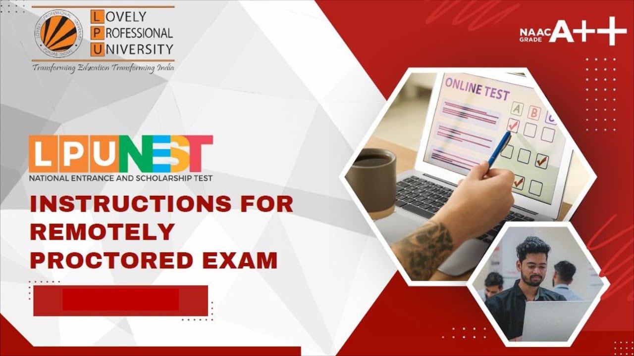 LPUNEST Remotely Proctored Online Exam | Login, Instructions & Complete Process