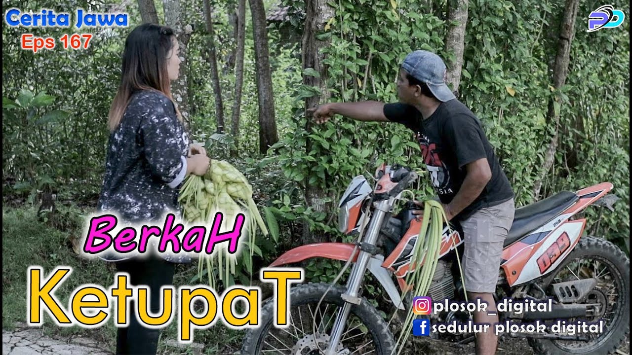 BERKAH KETUPAT || Eps 167 || Cerita Jawa