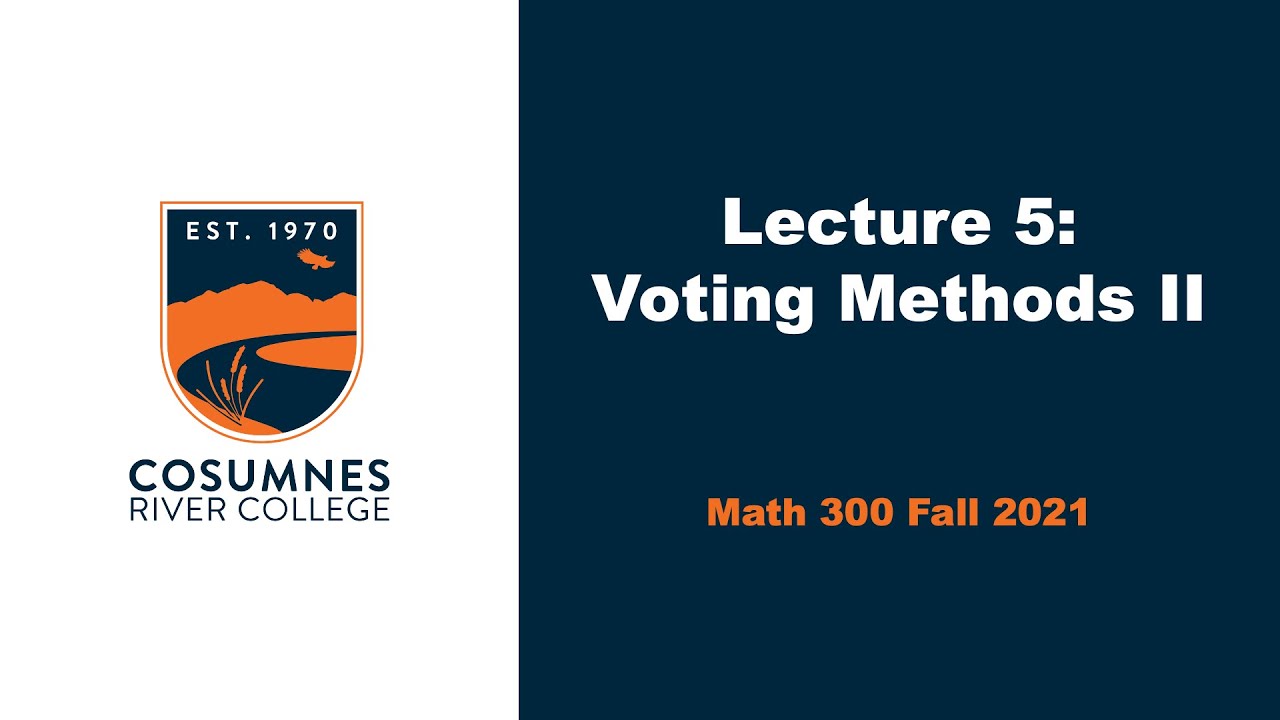 Voting Methods II