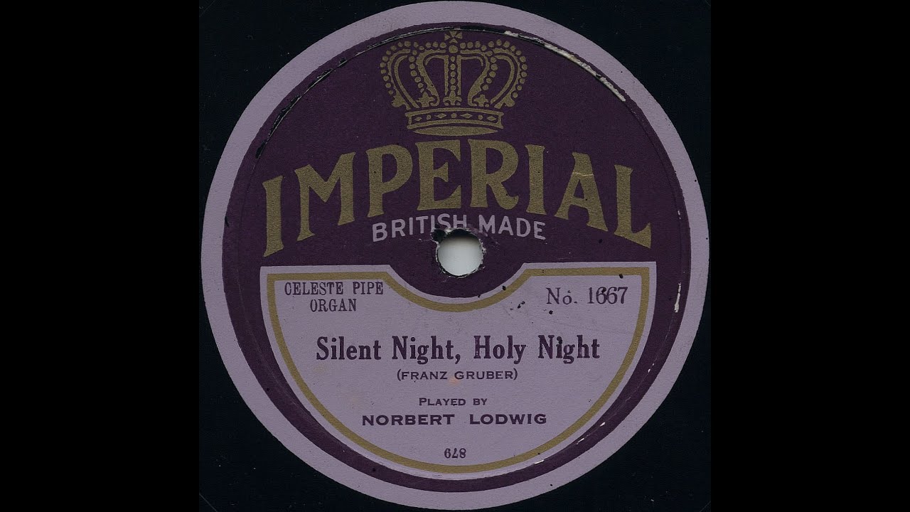 Silent Night Holy Night F. Gruber, Norbert Ludwig at Albemarle Theatre Brooklyn NY VS (78 rpm, 1926)