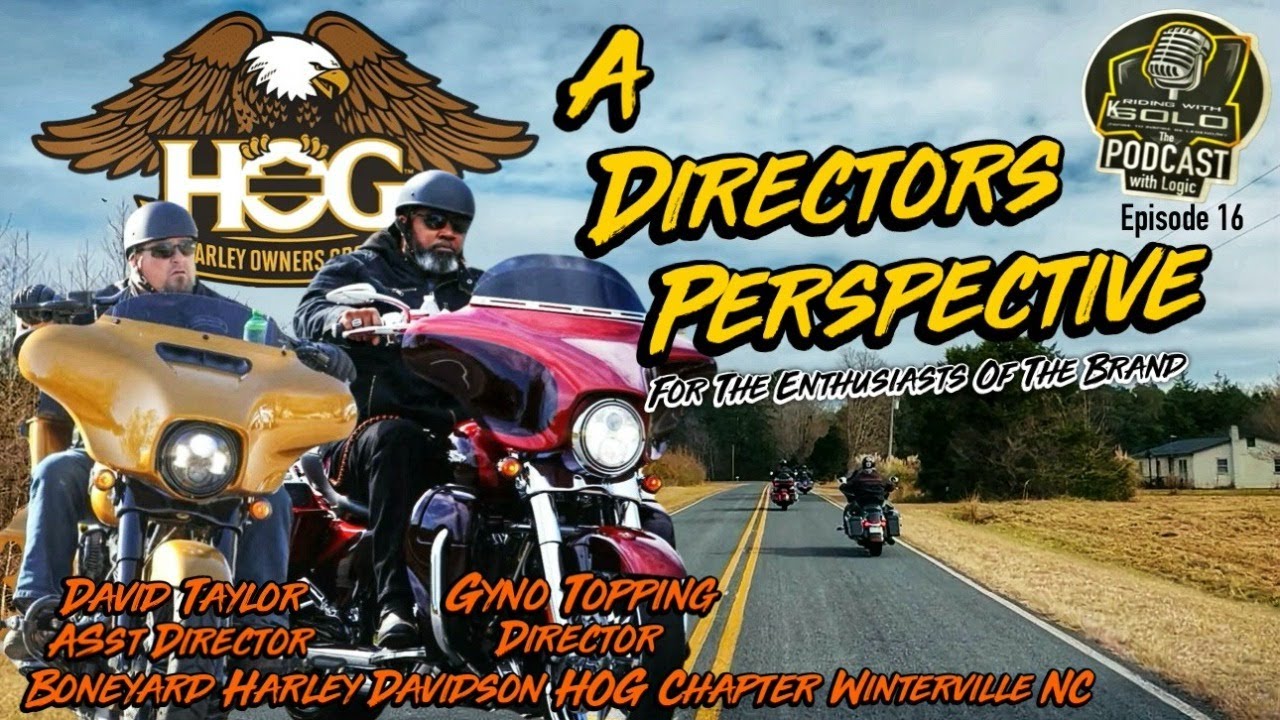 Episode 16 **Harley Owners Group (HOG): A Director's Perspective**