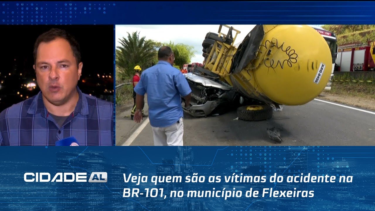 Veja quem são as vítimas do acidente na BR-101, no município de Flexeiras