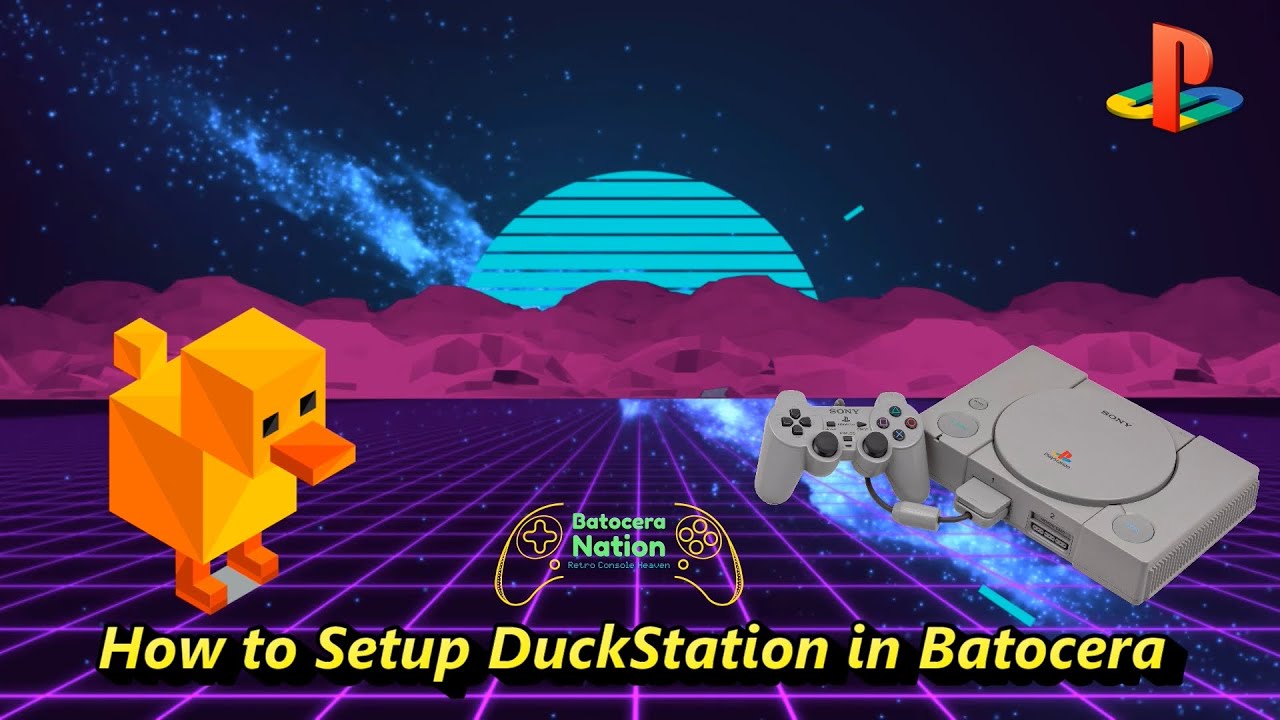 How to Setup DuckStation in Batocera