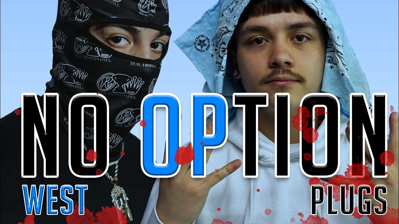 FBP West & Parkside Plugs- No Option (Official Music Video)
