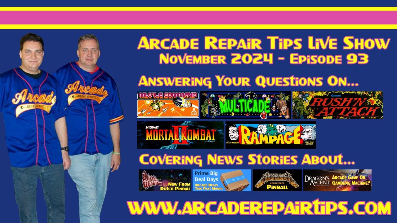 Arcade Repair Tips - Live Show Episode 93 - Rush’n Attack and the Power Mogul