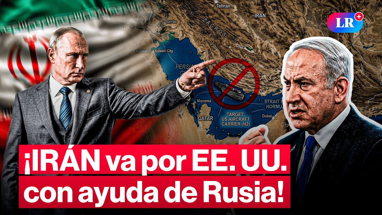 ¡ALERTA MUNDIAL! Rusia brindaría Inteligencia a Irán contra EE. UU. | #LR