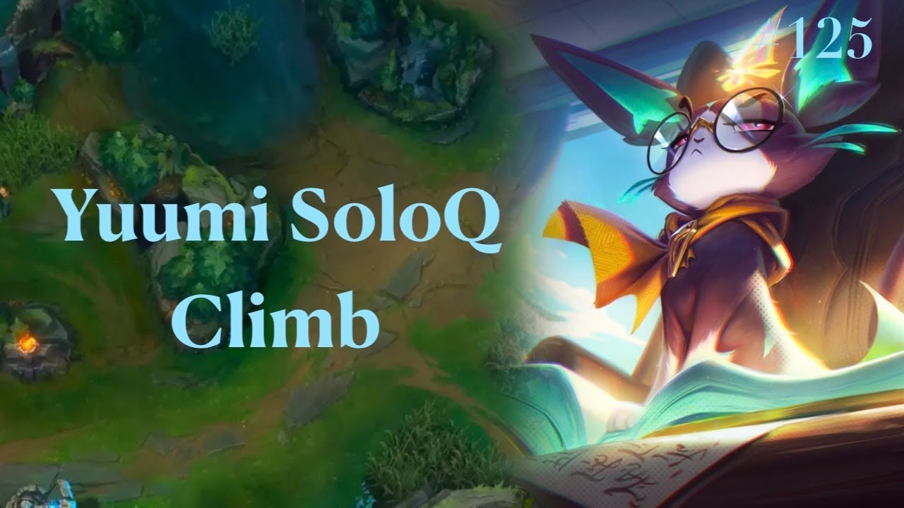 I did the most damage in our team (450 damage haha) | Yuumi SoloQ Climb #125 | League of Legends
