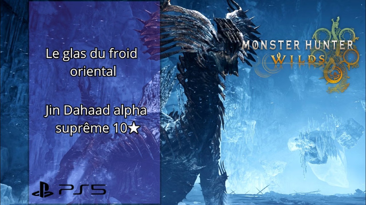 Jin Dahaad Alpha Suprême 10★ Monster hunter Wilds [gameplay]