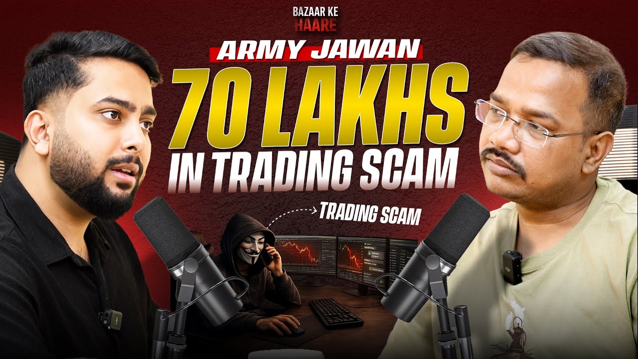 How an Army Jawan Lost ₹70 Lakhs in Stock Market (Real Story) |  Bazaar Ke Haare | Episode 1