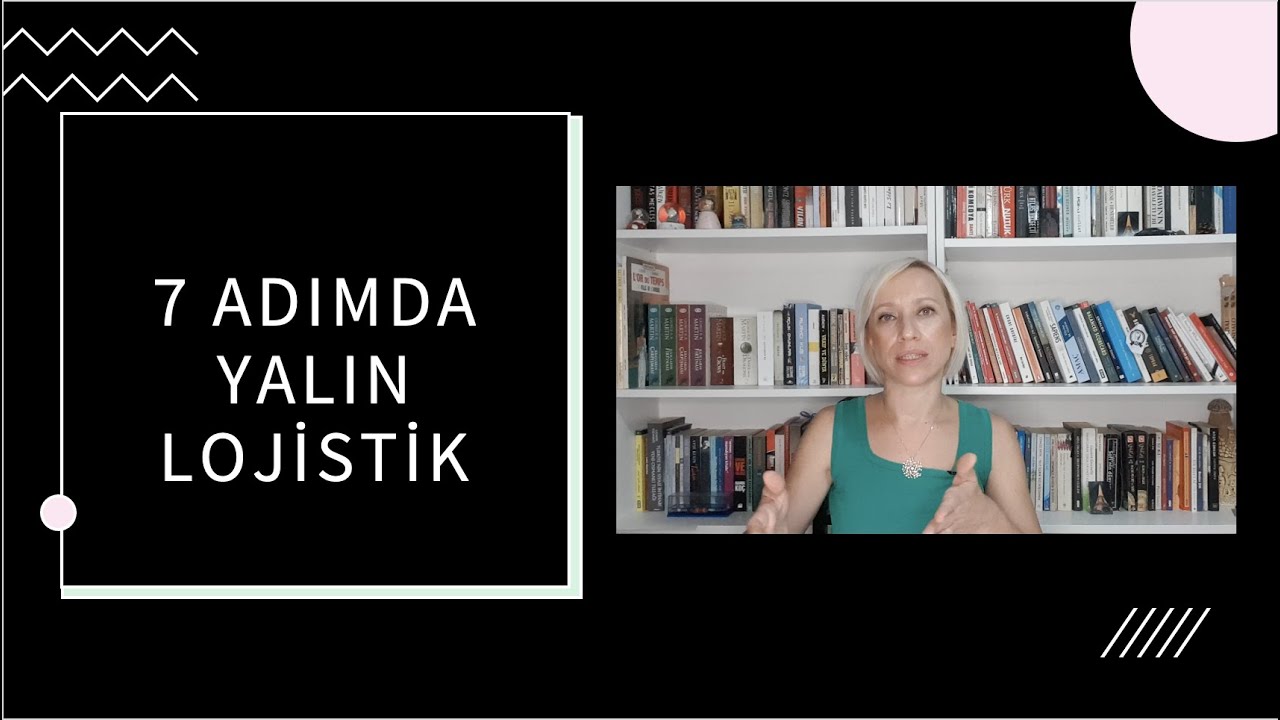 7 ADIMDA YALIN LOJİSTİK