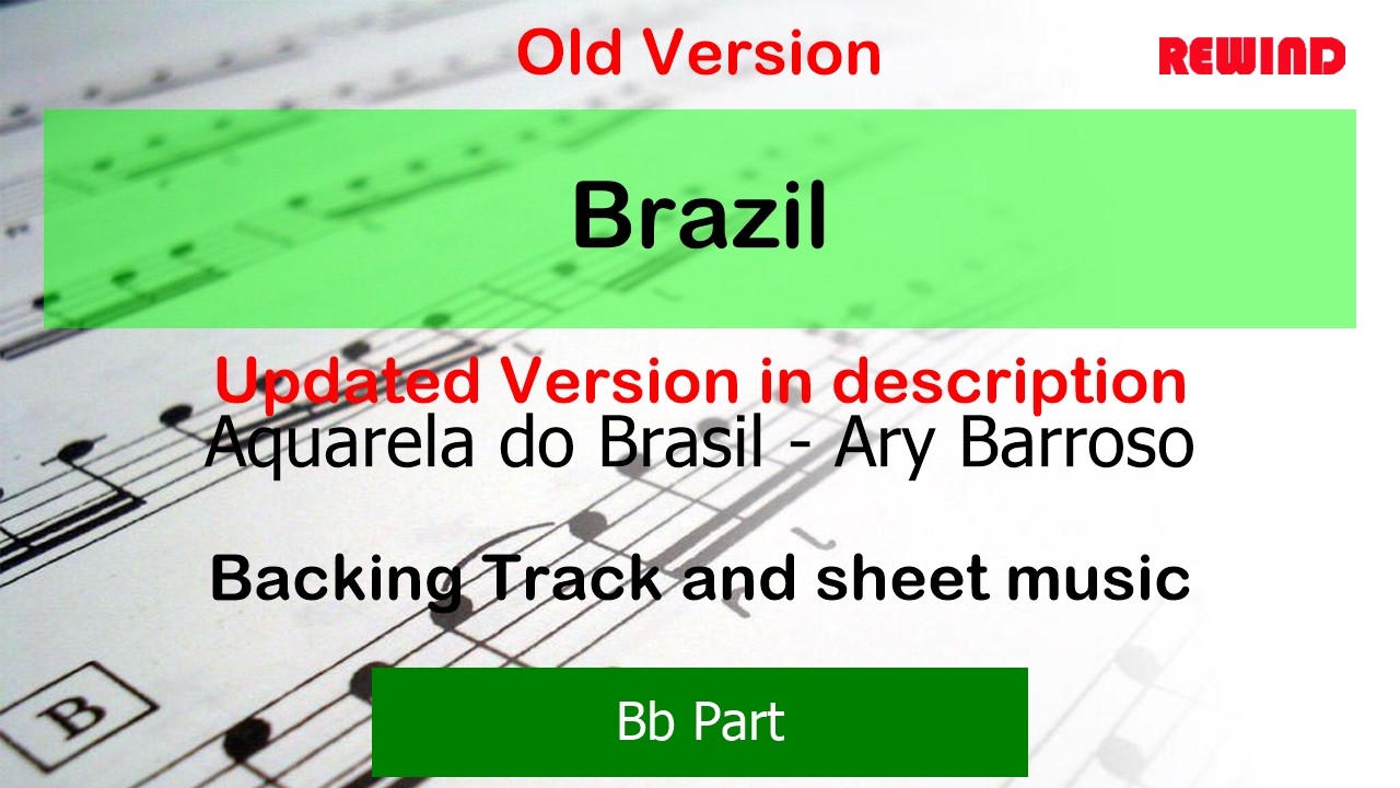 Ary Barroso : Brazil (Aquarela Do Brasil) : Bb Instruments Playalong Backing Track