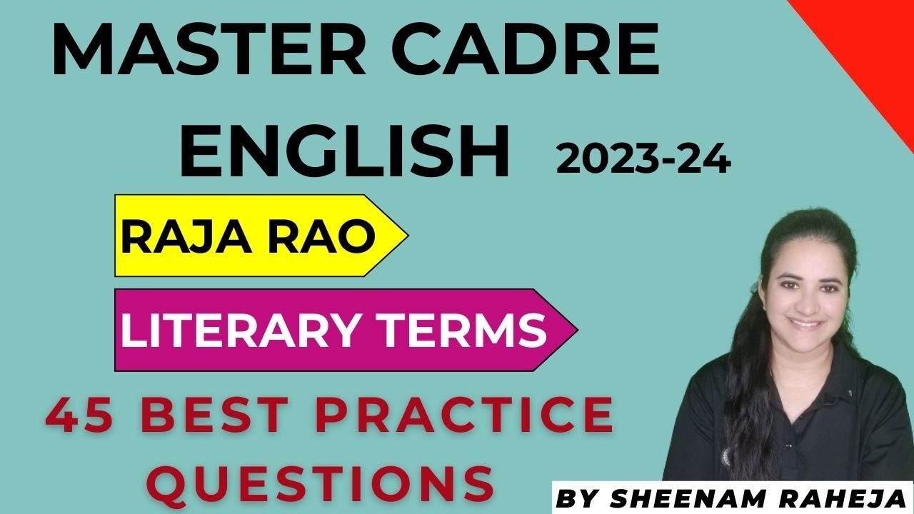 RAJA RAO AND TERMS- 45 MCQS - MASTERCADRE ENGLISH PUNJAB 