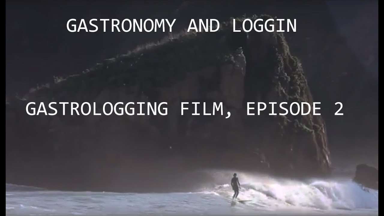 LONGBOARD SURF MOVIE: GASTROLOGGING EPISODE 2