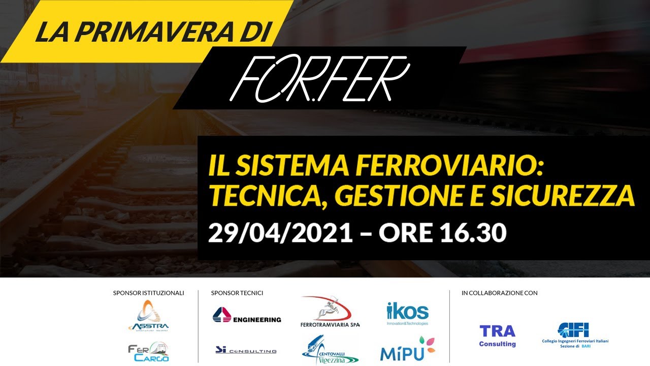 Il sistema ferroviario: tecnica, gestione e sicurezza