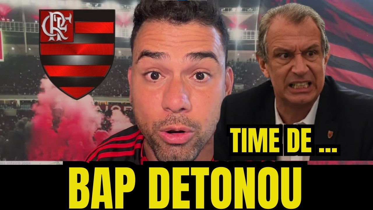 🔥BAP FOI PRA CIMA DE mandatário FLAMENGO NAO PRECISA DE...
