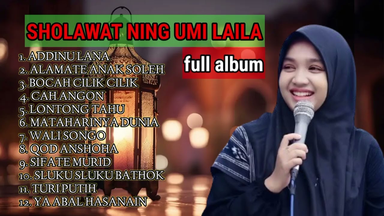 Sholawat Ning umi Laila full album terbaru 2024 tanpa iklan | ADDINU LANA