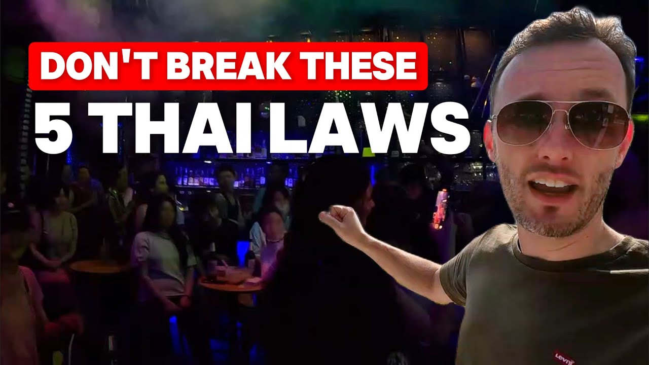 5 Serious Laws Tourists Accidentally Break in Thailand ⛓️🇹🇭⛓️