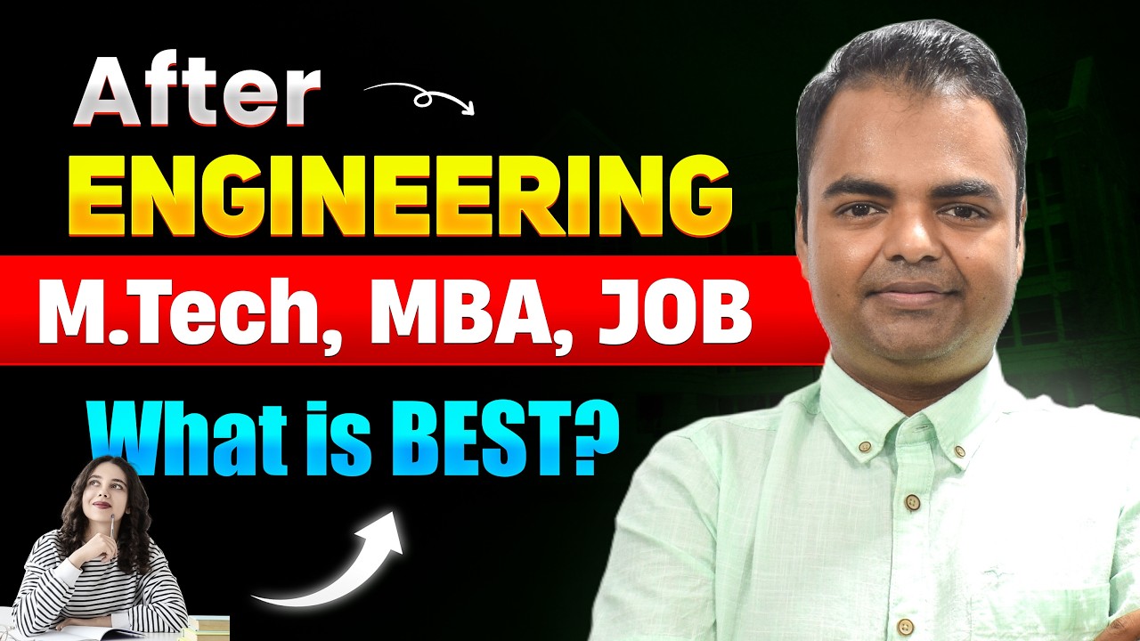 After BTech What to Do, BTech Ke Baad Kya Kare, MTech, MBA, Job Opportunities #btech