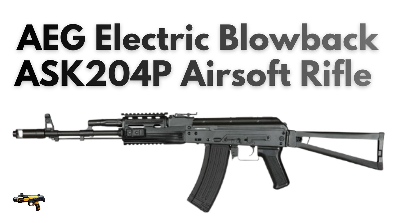 Электрическая страйкбольная винтовка AEG ASK204P с системой Blowback #страйкбол #коллекционер