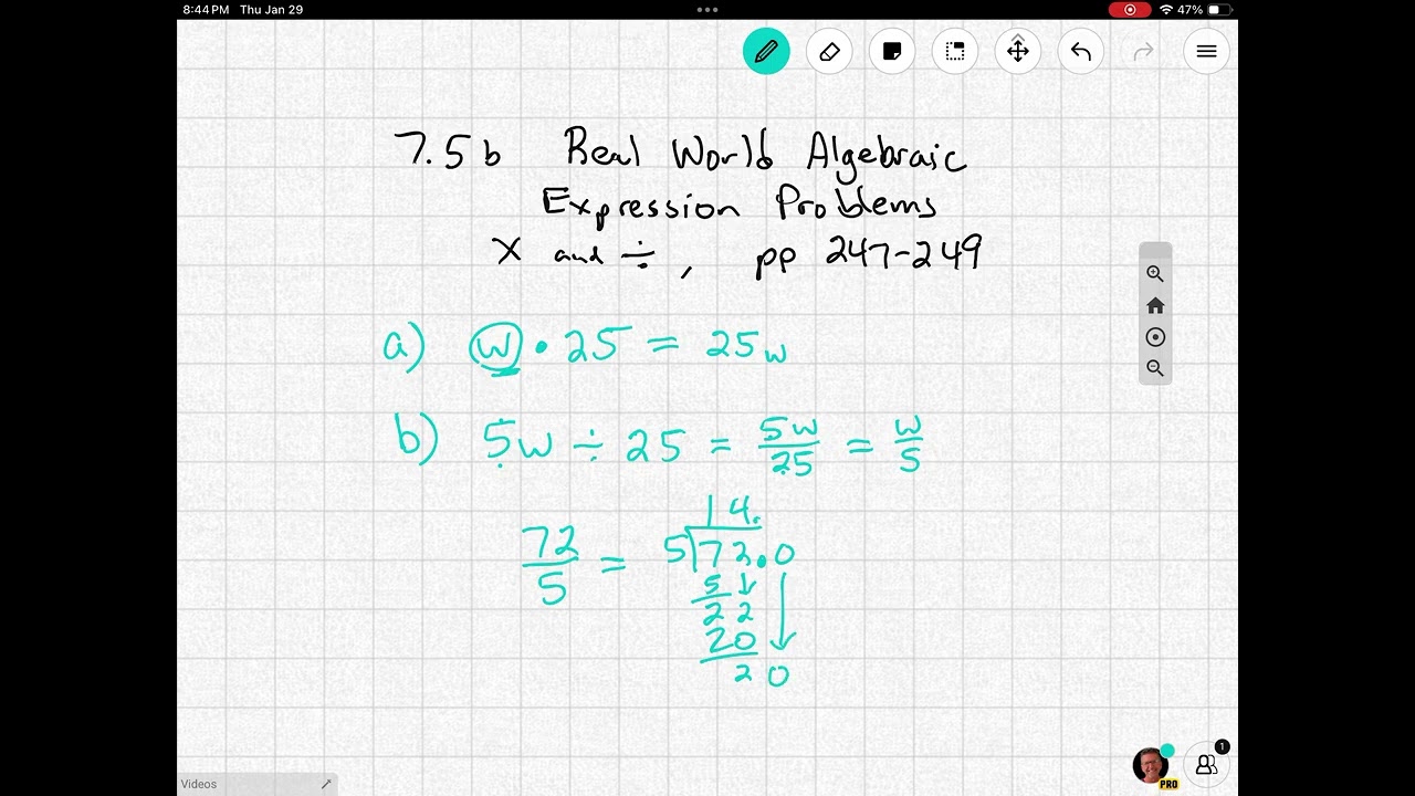 7.5b Real World Algebraic Expression Problems pp 247-249