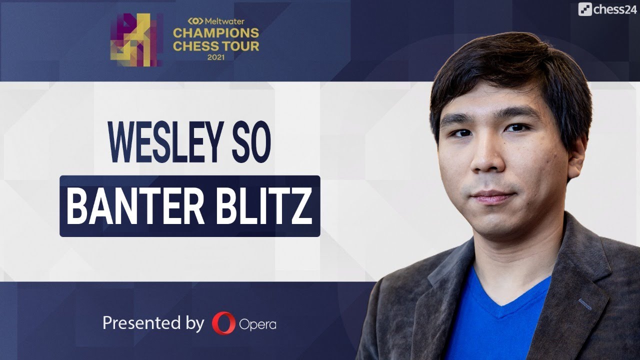 1.e4 only | Banter Blitz with Wesley So