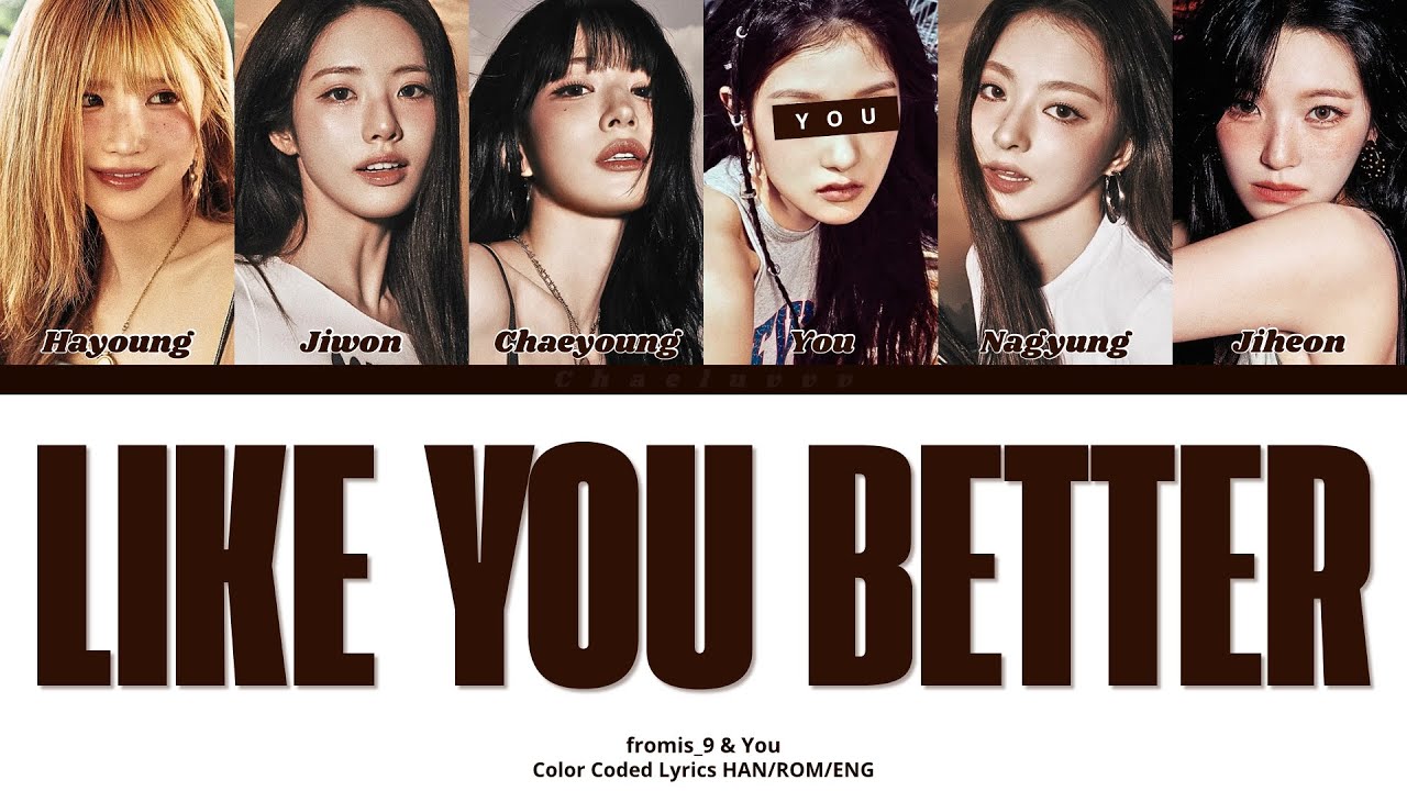 fromis_9 - LIKE YOU BETTER // You as a Member // KARAOKE // (6 Members Ver.) Color Coded Lyrics
