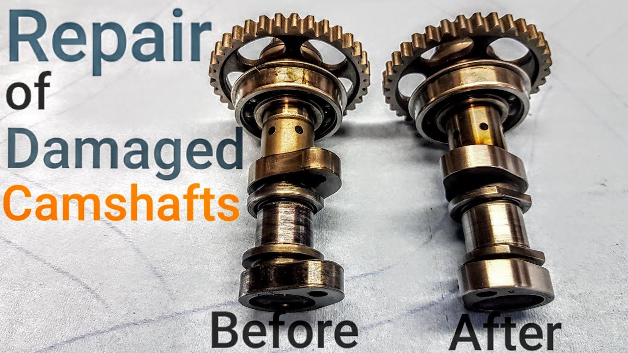Repair of damaged camshafts