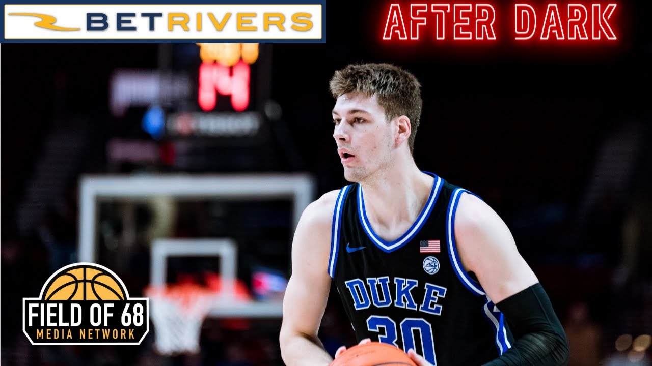 Rob Dauster: 'I feel better about Duke AFTER the Purdue loss than I did before.' | Field of 68
